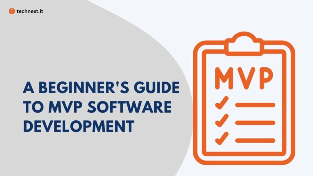 A Beginner's Guide to MVP Software Development