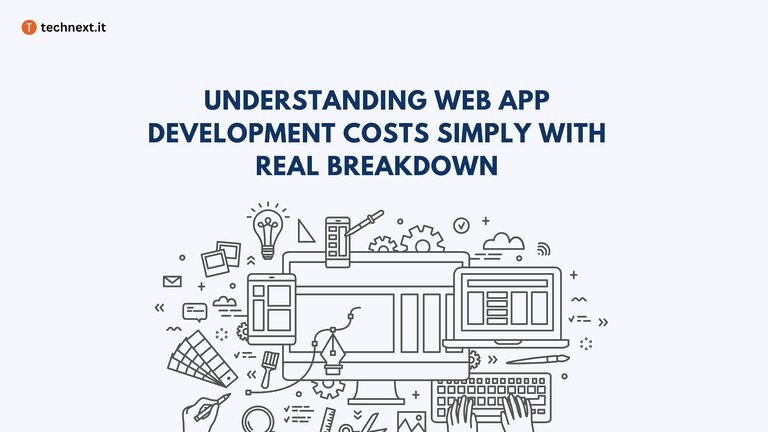 How Much Does It Cost to Develop a WebApp? (Full Breakdown)