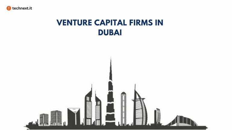 13 Top Dubai Venture Capital Firms for Early-Stage Startups [2024]