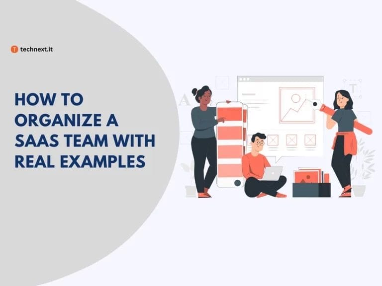 How to Optimize a SaaS Organizational Structure + Real Examples