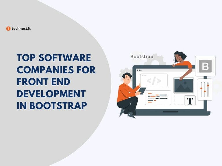 Software Companies for Front End Development in Bootstrap