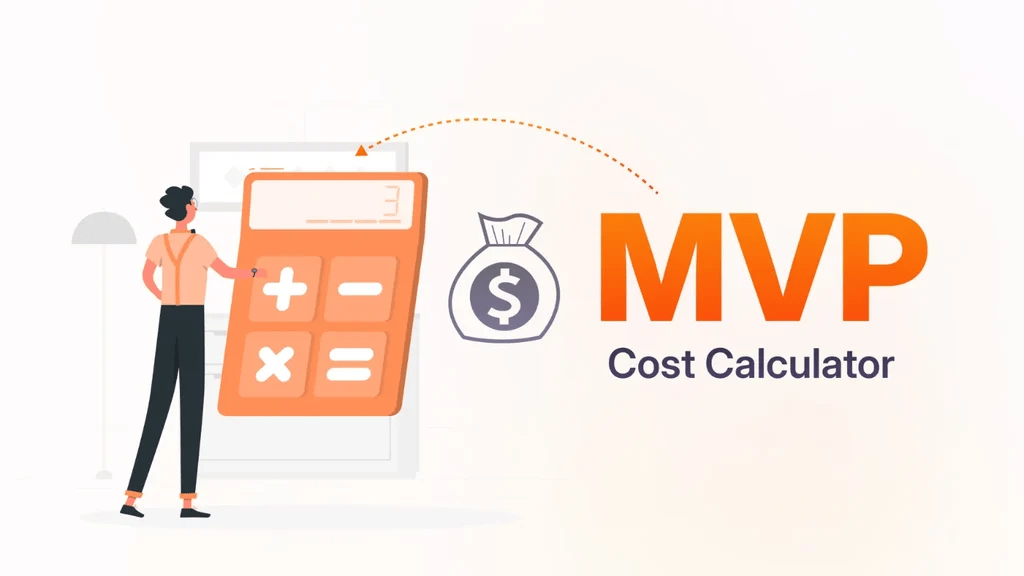 MVP Cost Calculator